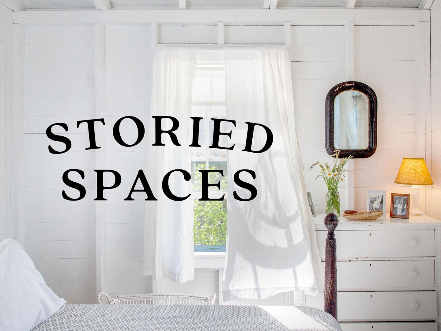 Storied Spaces "One-of-a-Kind Spaces"