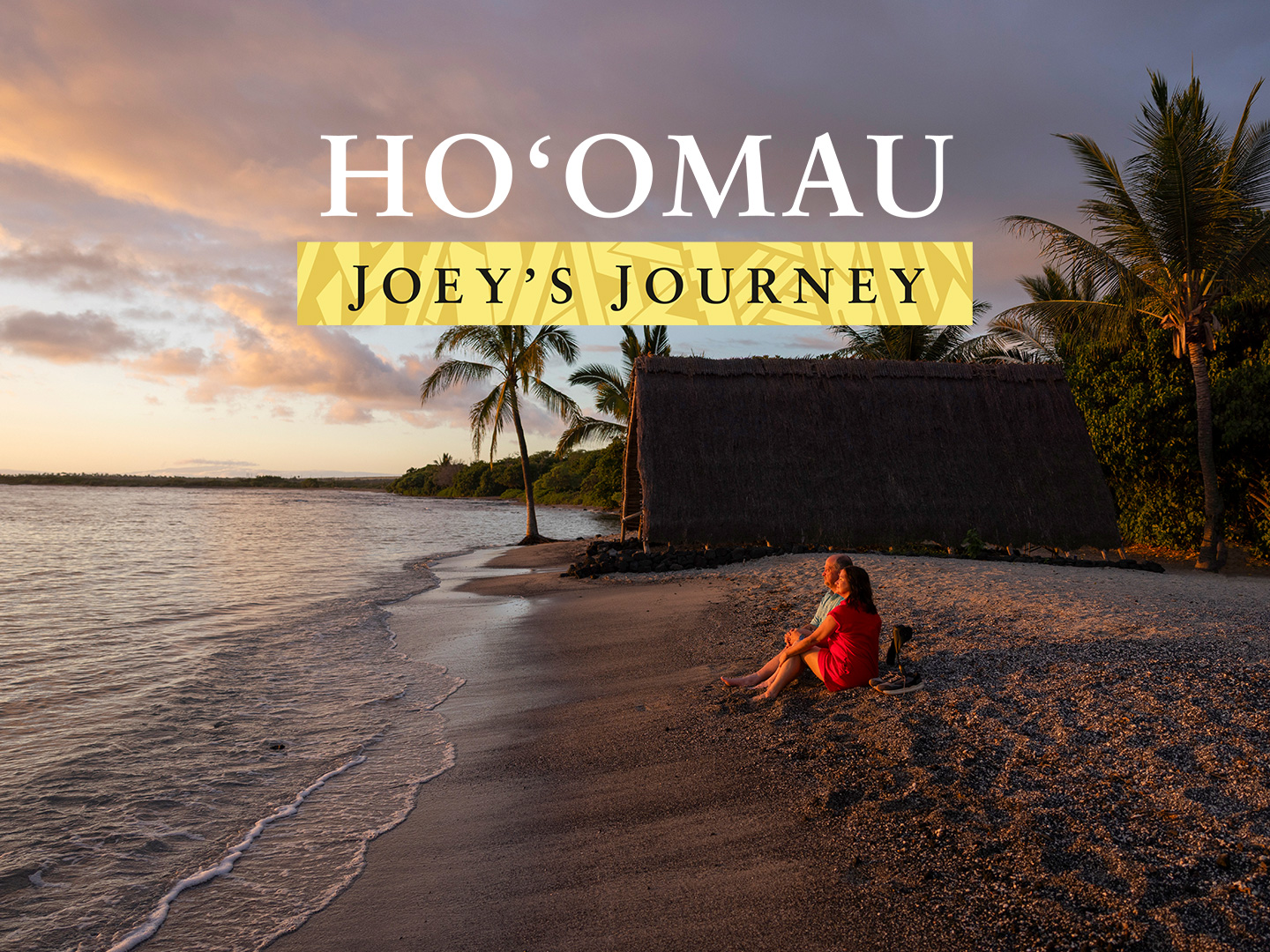 Ho'omau: Joey's Journey Season 1 Episode 1 "Ho'omau: Joey's Journey"