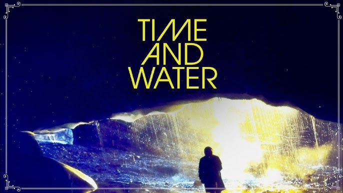 Time and Water
